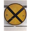 Image 1 : # Railway Crossing Metal Sign - 30" Dia - Pickup Only