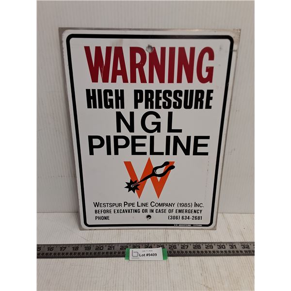 "Warning - High Pressure NGL Pipeline" Metal Sign - 12" x 16"