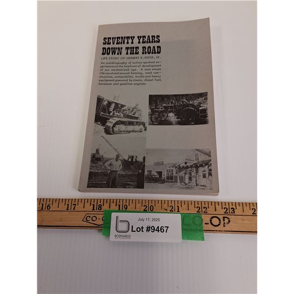 Seventy Years Down The Road Book - Life Story of Herbert Reese Sr.