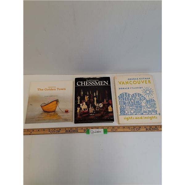 (3) Books: Chessman, The Golden Town (Adolph Crant), Vancouver