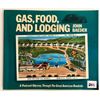 Image 1 : Book by John Baeder - Gas, Food & Lodging: A Postcard Roadside through the Great American Roadside -