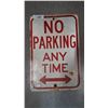 Image 1 : Vintage "No Parking Anytime" wood street sign 18"x12"
