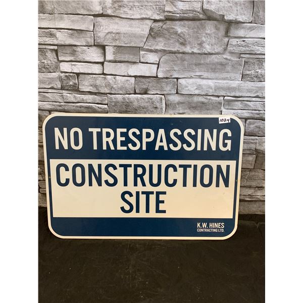 No Trespassing Construction Site Sign
