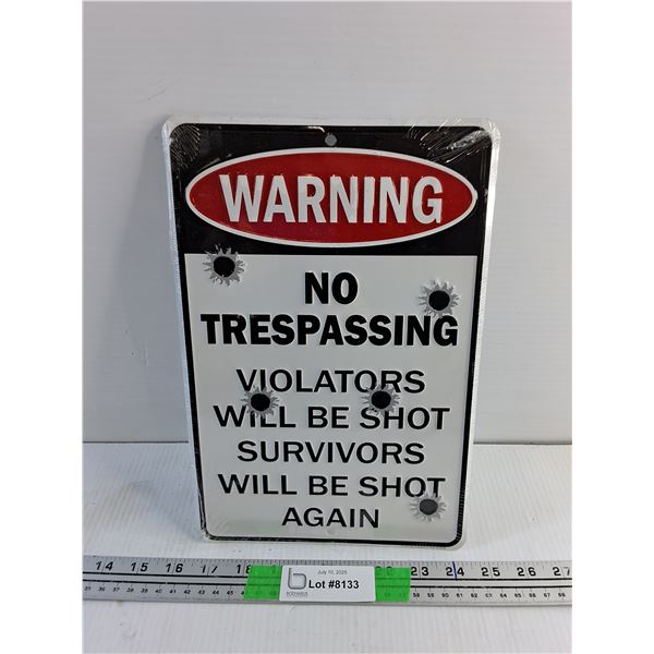 No Trespassing Sign 12" x 8"