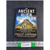 Image 1 : The Ancient Alien Question Book by Philip Coppens