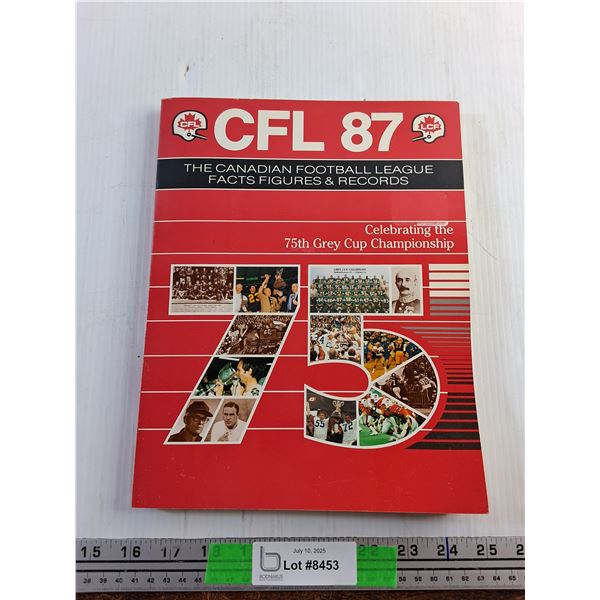 The Canadian Football League Facts Figures & Records Book