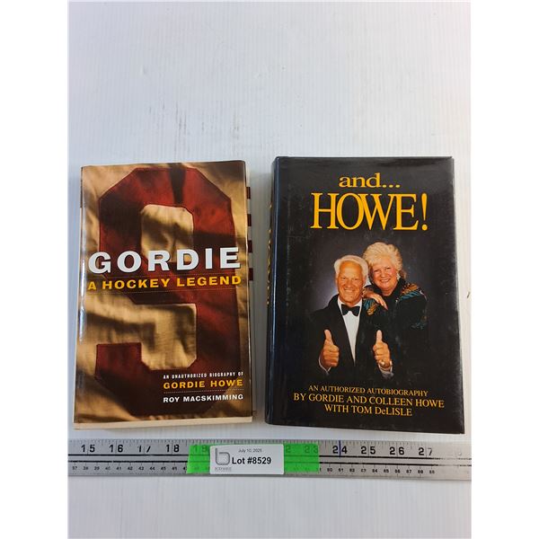 Gordie a Hockey Legend & and...Howe! Books