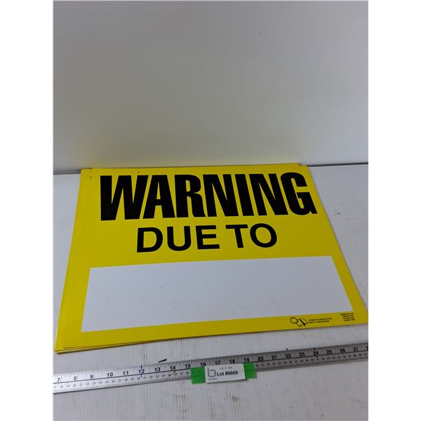 (10) Warning Signs - 22'' x 17'' As Is