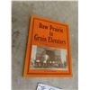 Image 2 : Raw Prairie to Grain Elevators , The Chronicles of Pioneer 