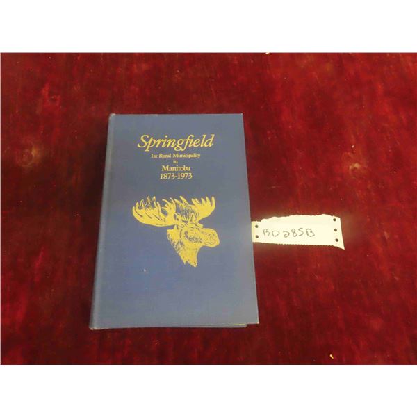 Vintage Springfield Manitoba Hardcover Town History 