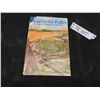 Image 1 : "Road to the Forks", A History of the 