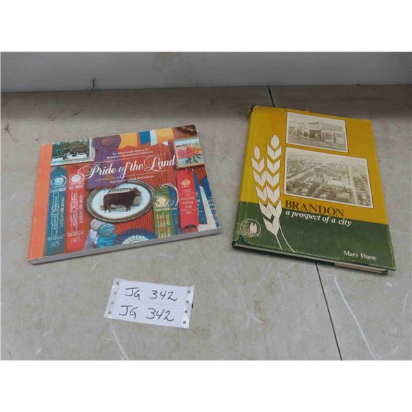 2 Books on Brandon Manitoba : Brandon a Prospect of a City by 