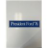 Image 1 : Gerald Ford presidential campaign bumper sticker
