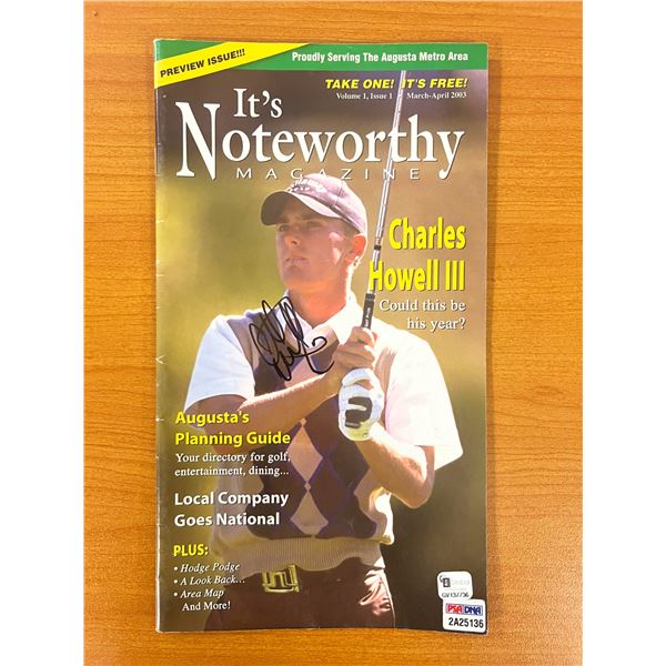 Charles Howell III signed It's Noteworthy Magazine - Vol. 1 Issue 1 March -April 2003