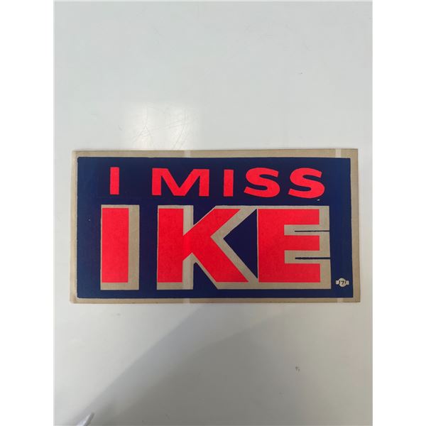I Miss Ike campaign bumper sticker