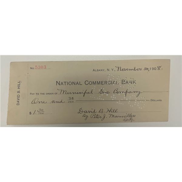 Former Governor of New York David B. Hill 1908 signed check