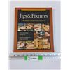 Image 1 : Tauton Press Book Of Jigs & Fixtures (Wood Working)