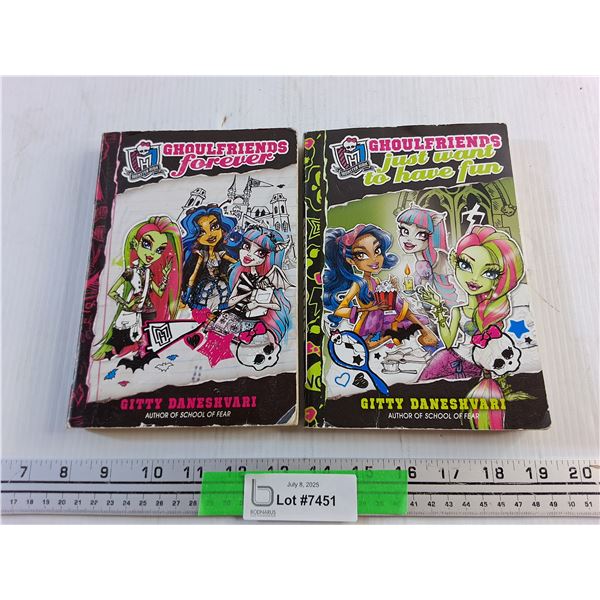 (2) Monster High Books:Ghoulfriends Forever & Just Want To Have Fun