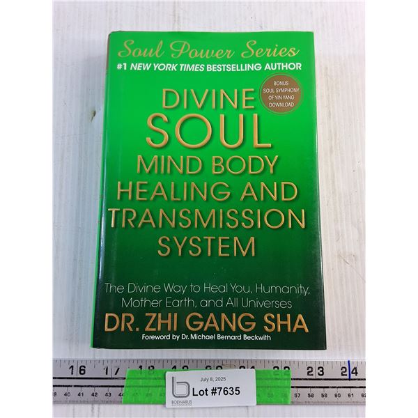 Divine Soul Book by Dr. Zhi Gang Sha