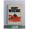 Image 1 : Rudy Wiebe The Mad Trapper Novel Book
