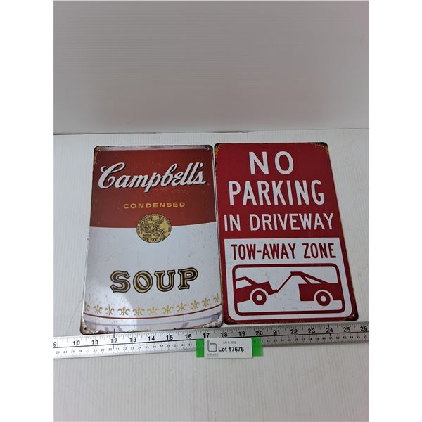 (2) Metal Novelty Signs - Campbells Condensed Soup 8'' x 12'', No Parking In Driveway 8'' x 12''
