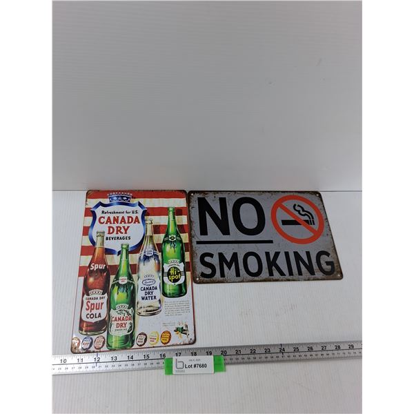 (2) Metal Novelty Signs - Canada Dry 8'' x 12'', No Smoking 8'' x 12''