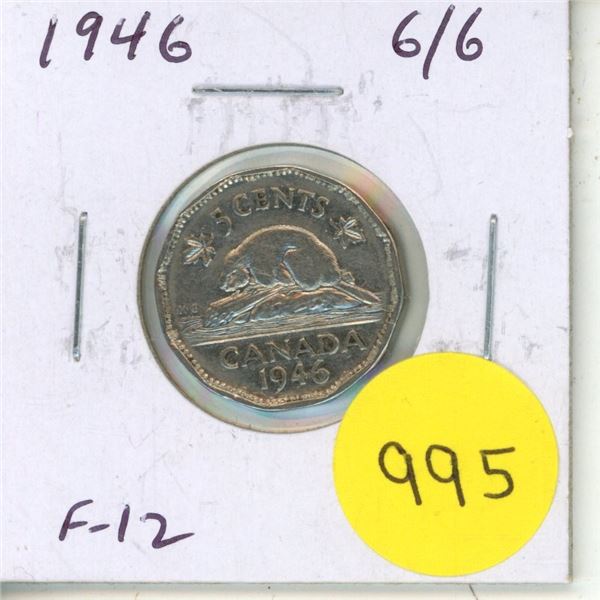 1946 6/6 Nickel 5 Cents. Scarce 6 Over 6 variety. F-12.