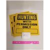 Image 1 : Hunting permition signs