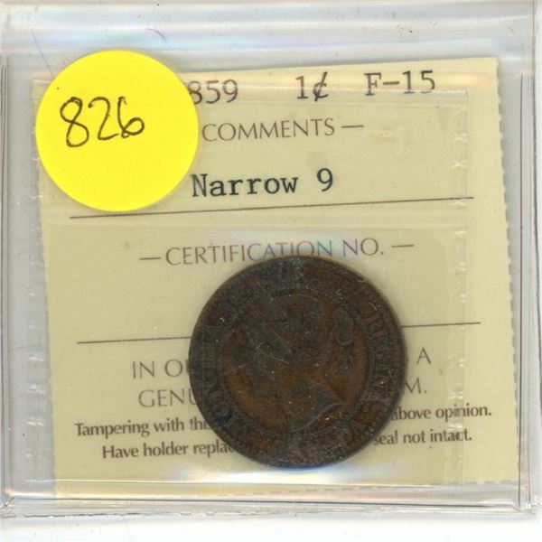 Canadian 1 Cent Coin 1859 F-15 Narrow 9 ICCS Graded