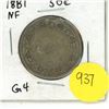 Image 1 : NFLD 50 Cent Coin 1881 G-4