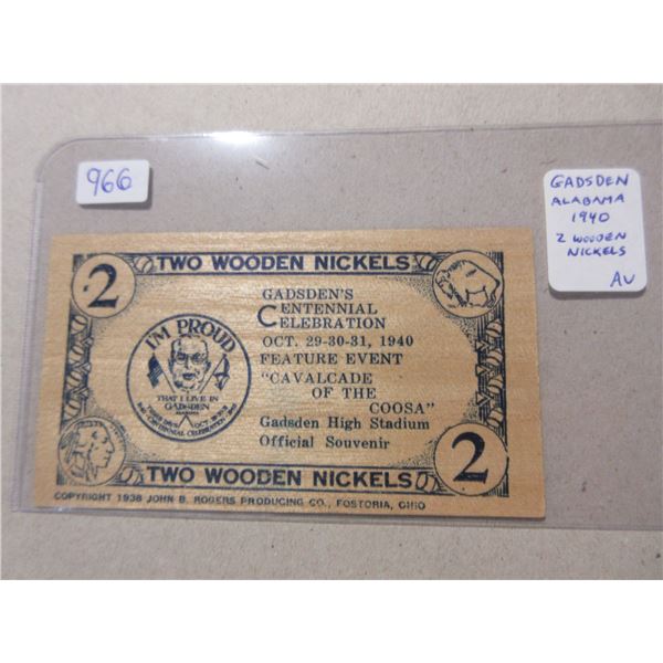 1940 Gadsden Alabama Two Wooden Nickels. AU.