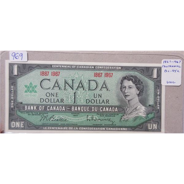 1867 – 1967 $1 Centennial note with no serial numbers. Beattie-Rasminsky signatures. BC-45a