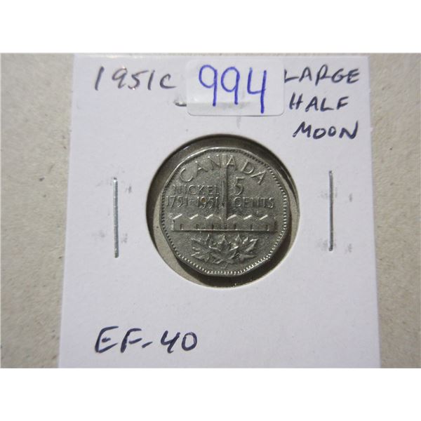 1751 - 1951c Canadian Nickel with Large Half Moon from a Die Clash. EF-40.