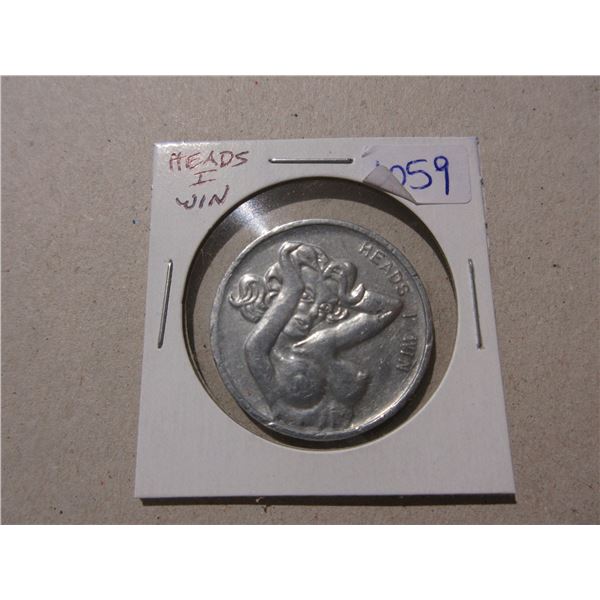 Heads I Win. Tails You Lose. EF.