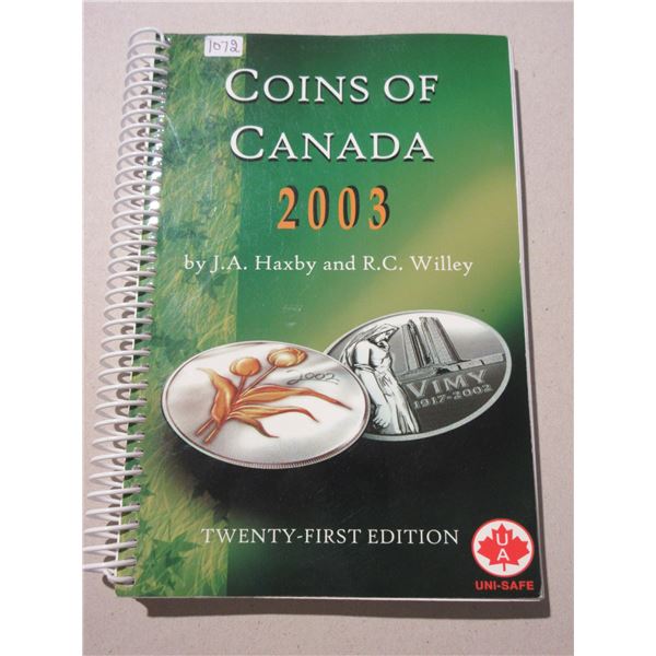 2003 Coins of Canada, a book by Haxby & Willey. Uni-Safe. Gently Used.