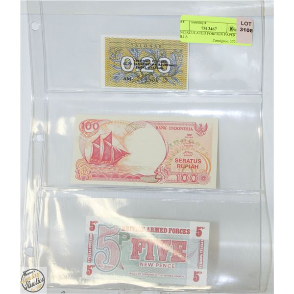 UNCIRCULATED FOREIGN PAPER BILLS