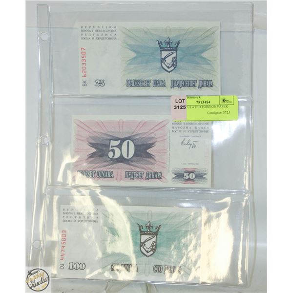 UNCIRCULATED FOREIGN PAPER BILLS