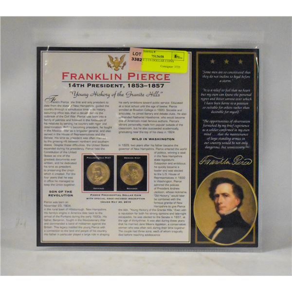 F PIERCE 2 US DOLLAR COINS UNCIRC