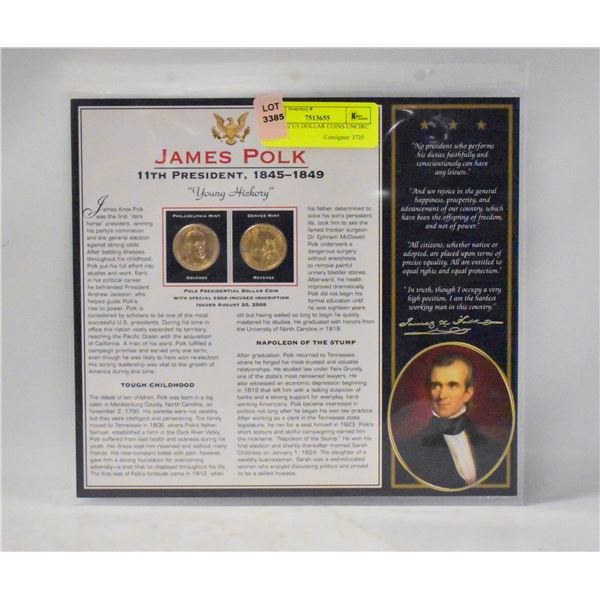 J POLK 2 US DOLLAR COINS UNCIRC