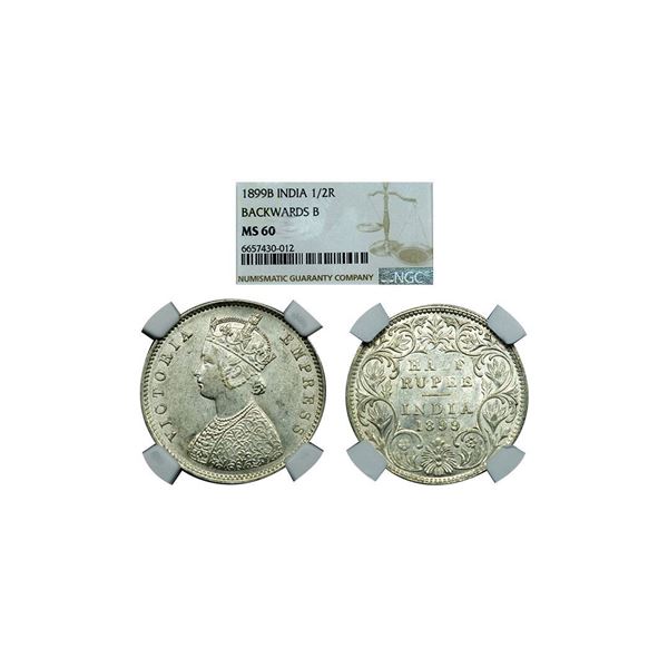 Victoria Empress, Silver ½ Rupee, 1899B, BACKWARDS ‘B’. MS 60 Graded