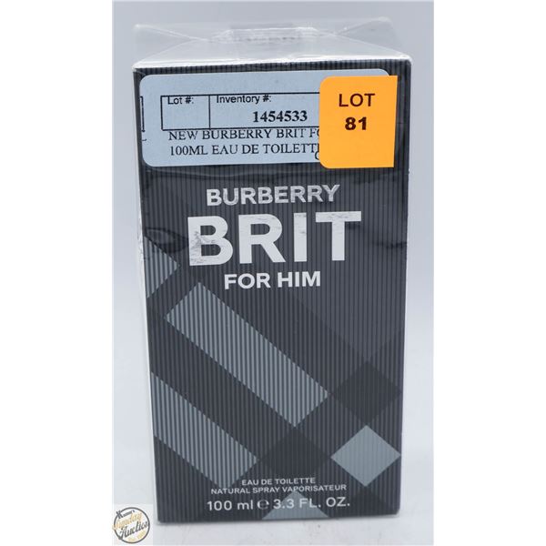 NEW BURBERRY BRIT FOR HIM 100ML EAU DE TOILETTE