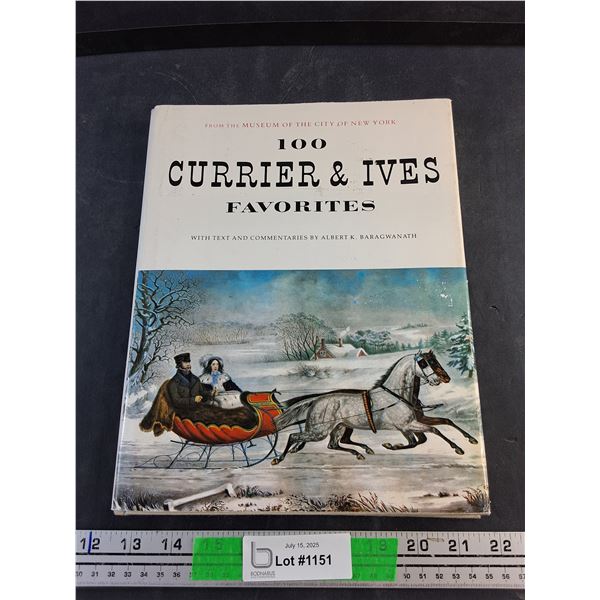 100 Currier & Ives Favorites Book by Albert K. Baragwanath