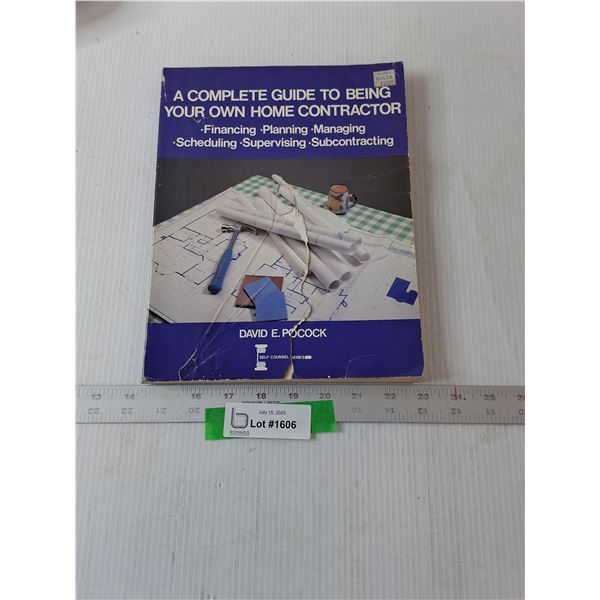 Guide To Being Your Own Home Contractor Book- 8.5" x 11"- Rip On Front