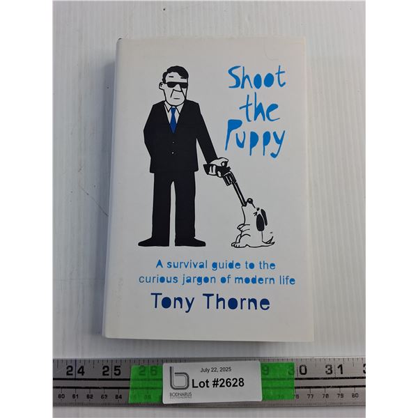Shoot the Puppy Book by Tony Thorne