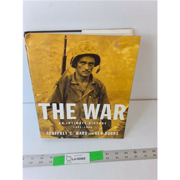 The War: An Intimate History 1941-45 Book