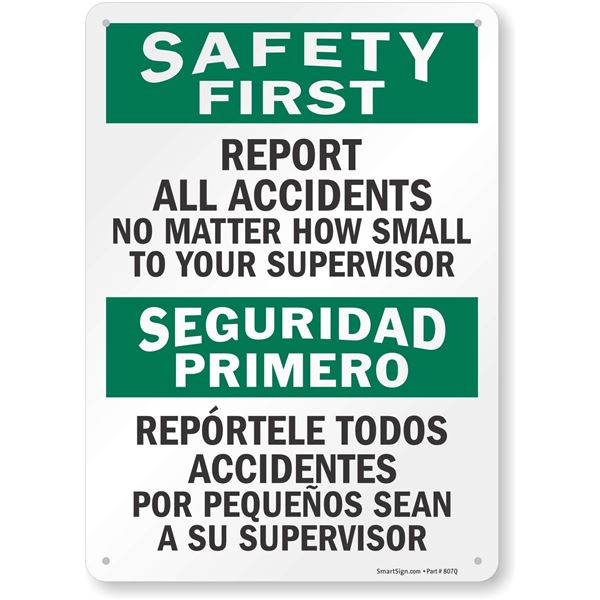 NEW SAFETY FIRST REPORT ALL ACCIDENTS SMART SIGN