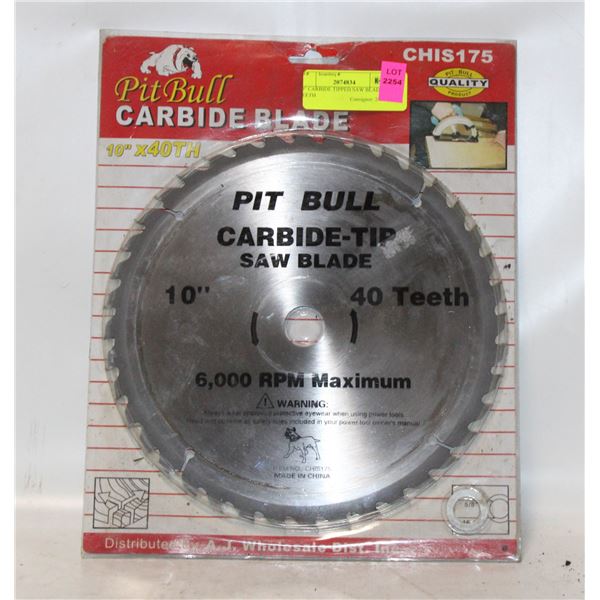 10" CARBIDE TIPPED SAW BLADE 40 TEETH