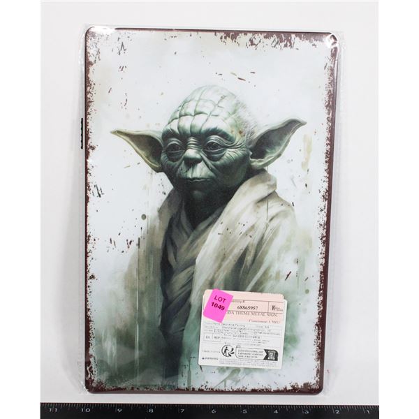 NEW YODA THEME METAL SIGN.