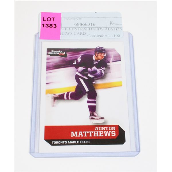 SPORTS ILLUSTRATED KIDS AUSTON MATTHEWS CARD