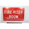 NEW ALUMINUM FIRE RISER ROOM SIGN